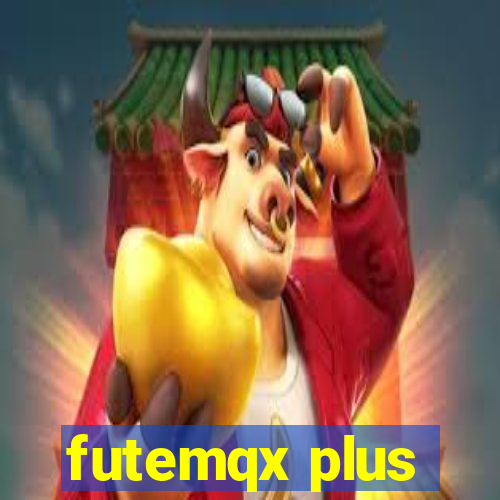 futemqx plus